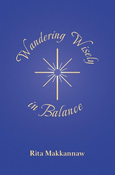 Wandering Wisely in Balance