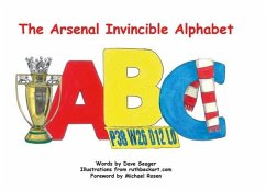 The Arsenal Invincible Alphabet - Seager, Dave
