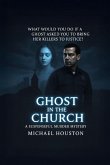 Ghost in the Church