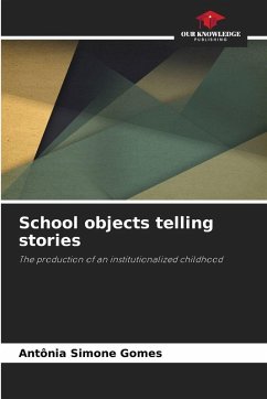 Cover School objects telling stories