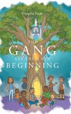 The Gang and Their New Beginning