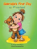 Gabriella's First Day of Preschool