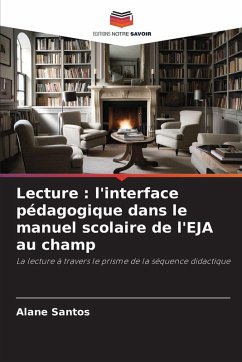 Cover Lecture : l'interface pédagogique dans le manuel scolaire de l'EJA au champ