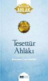 Tesettür Ahlaki - Muhtesem Ahlak