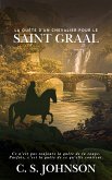 La Quête d'un chevalier pour le Saint Graal (eBook, ePUB)