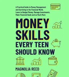 Cover Money Skills Every Teen Should Know (eBook, ePUB)