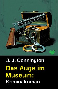 Cover Das Auge im Museum: Kriminalroman (eBook, ePUB)