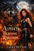 The Alpha's Burning Rejection (eBook, ePUB)