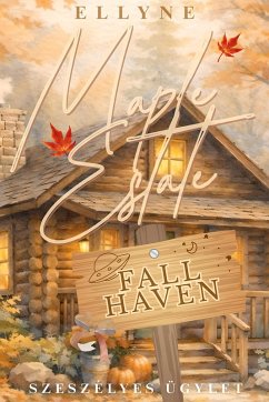 Maple Estate (eBook, ePUB) - Ellyne