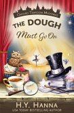 The Dough Must Go On (Oxford Tearoom Mysteries ~ Book 9) (eBook, ePUB)