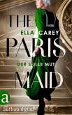 The Paris Maid - Der stille Mut (eBook, ePUB)
