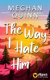 The Way I Hate Him (eBook, ePUB)