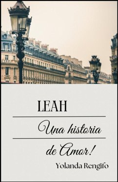 Cover Leah. Una historia de Amor! (eBook, ePUB)