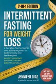 Intermittent Fasting for Weight Loss (eBook, ePUB) Intermittent Fasting for Weight Loss (eBook, ePUB)