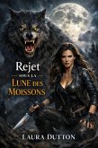Rejet sous la lune des moissons (eBook, ePUB)