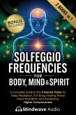 Solfeggio Frequencies for Body, Mind & Spirit (eBook, ePUB)