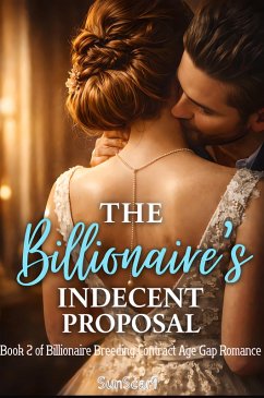 Cover The Billionaire's Indecent Proposal (eBook, ePUB)