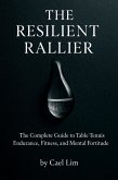 The Resilient Rallier (eBook, ePUB)
