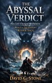 The Abyssal Verdict: How Love Changed the Pattern (The Covenant Keeper Saga, #5) (eBook, ePUB)