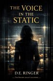 The Voice in the Static (eBook, ePUB)