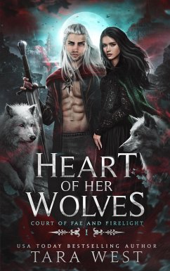 Cover Heart of Her Wolves (Court of Fae and Firelight, #1) (eBook, ePUB)
