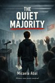The Quiet Majority (eBook, ePUB)