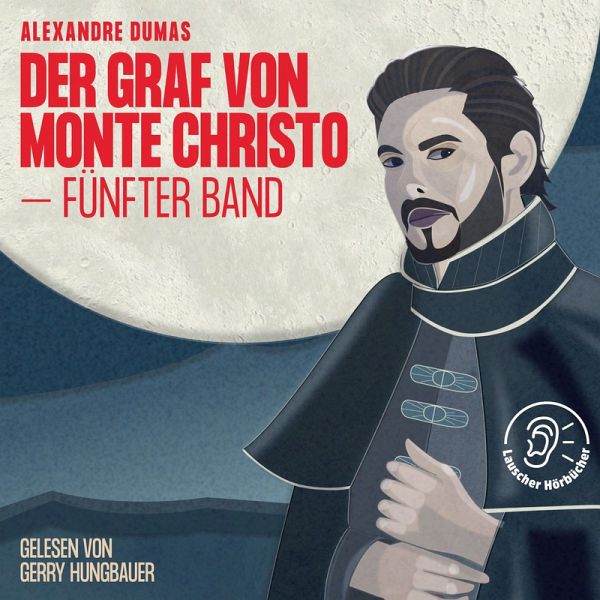 Der Graf von Monte Christo (Fünfter Band) (MP3-Download)