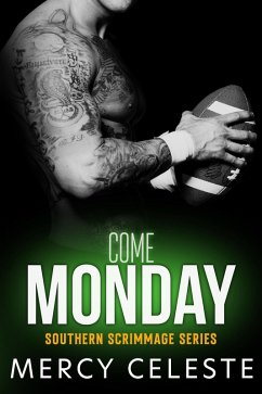 Cover Come Monday (Southern Scrimmage, #7) (eBook, ePUB)