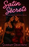 Satin Secrets: Yoga Lesbians Obsessed With Dirty Panties (Dripping Pure Sex-Steamy Lesbian Affairs, #13) (eBook, ePUB)