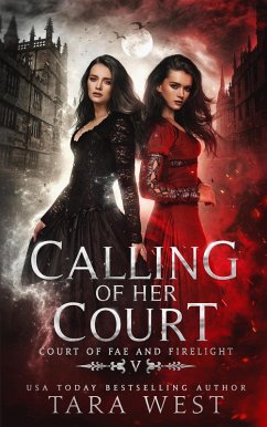 Cover Calling of Her Court (Court of Fae and Firelight, #5) (eBook, ePUB)