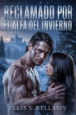 Reclamado por el Alfa del Invierno (eBook, ePUB)