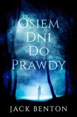 Osiem Dni Do Prawdy (Seria detektywistyczna Slima Hardy'ego, #6) (eBook, ePUB)