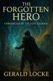 The Forgotten Hero (eBook, ePUB)