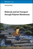Molecule and Ion Transport through Polymer Membranes (eBook, PDF)