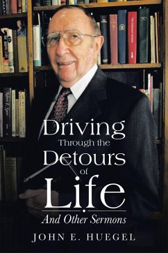 Driving Through the Detours of Life (eBook, ePUB) - Huegel, John E.