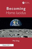 Becoming Homo lucidus (eBook, ePUB)