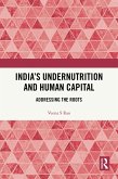 India's Undernutrition and Human Capital (eBook, ePUB)