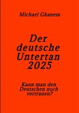 Der deutsche Untertan 2025 (eBook, ePUB)