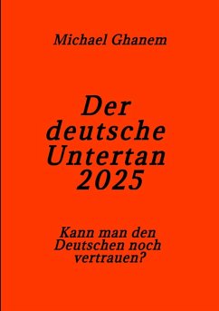 Cover Der deutsche Untertan 2025 (eBook, ePUB)