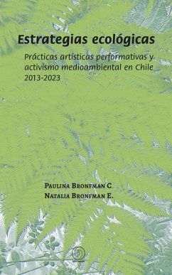 Estrategias ecológicas (eBook, ePUB) - Bronfman C., Paulina; E., Natalia Bronfman