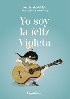 Cover Yo soy la feliz Violeta (eBook, ePUB)