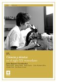 Ciencia y técnica en el siglo XX venezolano (eBook, ePUB)