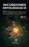 Incursiones Ontológicas IX (eBook, ePUB)