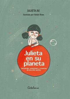 Julieta en su planeta (eBook, ePUB) - Ax, Julieta; Rivas, Fabián