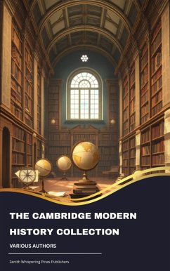 Cover The Cambridge Modern History Collection (eBook, ePUB)