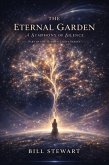 The Eternal Garden (eBook, ePUB) The Eternal Garden (eBook, ePUB)