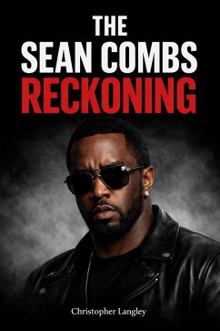 The Sean Combs Reckoning (eBook, ePUB) - Langley, Christopher