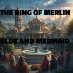 The Ring of Merlin (Justin) (eBook, ePUB)