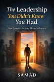 The Leadership You Didn't Know You Had (eBook, ePUB)