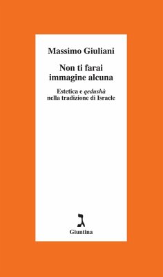 Non ti farai immagine alcuna (eBook, ePUB) - Giuliani, Massimo
